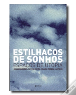 Capa do artigo Estilhaços de Sonhos: Espaços de Utopia