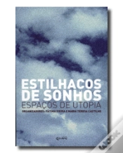 Capa do artigo Estilhaços de Sonhos: Espaços de Utopia