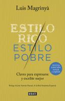 Estilo Rico, Estilo Pobre