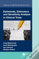 Estimands, Estimators And Sensitivity Analysis In Clinical Trials