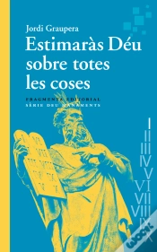 Capa do artigo Estimaràs Déu Sobre Totes Les Coses