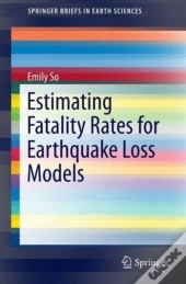 Estimating Fatality Rates For Earthquake Loss Models