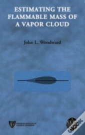 Estimating The Flammable Mass Of A Vapor Cloud