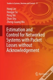 Capa do artigo Estimation And Control For Networked Systems With Packet Losses Without Acknowledgement