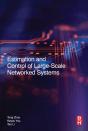 Estimation And Control Of Large-Scale Networked Systems - Preview