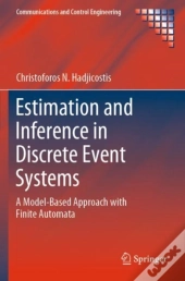 Estimation And Inference In Discrete Event Systems