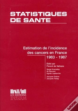 Capa do artigo Estimation De L'Incidence Des Cancers En France 1983-1987