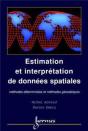 Estimation Et Interpolation Spatiale Méthodes Déterministes Et Géostatistiques - Preview