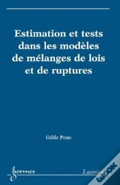 Capa do artigo Estimation Et Tests Dans Les Modèles De Mélanges De Lois Et De Ruptures