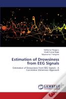 Estimation Of Drowsiness From Eeg Signals