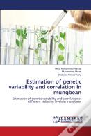 Estimation Of Genetic Variability And Correlation In Mungbean