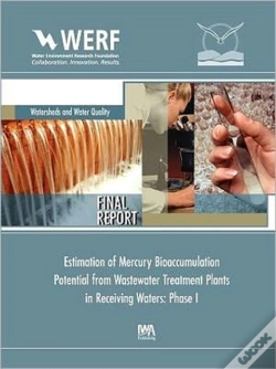 Capa do artigo Estimation Of Mercury Bioaccumulation Potential From Wastewater Treatment Plants In Receiving Waters: Phase 1