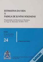 Estimativa da Vida à Fadiga de Juntas Soldadas
