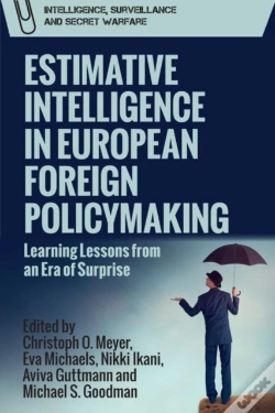 Capa do artigo Estimative Intelligence In European Foreign Policymaking