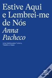 Estive Aqui e Lembrei-me de Nós