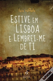 Capa do artigo Estive em Lisboa e Lembrei-me de Ti