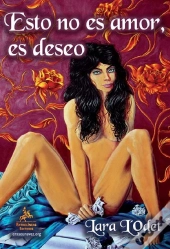 Esto No Es Amor, Es Deseo  