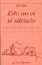 Esto No Es El Silencio - Preview