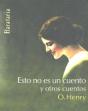 Esto No Es Un Cuento Y Otros Cuentos - Preview