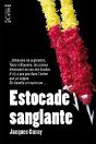 Estocade Sanglante - Preview