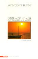 Estória do Homem que Comeu a sua Morte