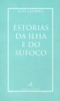 Estórias da Ilha e do Sufoco - Preview