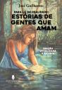 Estórias de Gentes que Amam - Preview