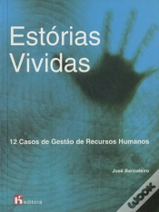 Capa do artigo Estórias Vividas - 12 Casos de Gestão de Recursos Humanos