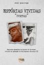 Estórias Vividas - Curtas - Preview