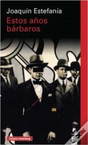 Capa do artigo Estos Años Bárbaros