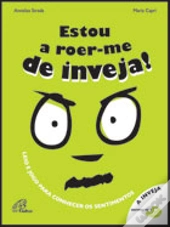 Estou a roer-me de inveja!