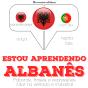 Estou Aprendendo Albanês - Preview