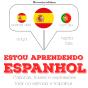 Estou Aprendendo Espanhol - Preview