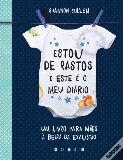 Capa do artigo Estou de Rastos e Este é o Meu Diário