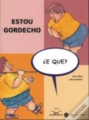 Capa do artigo Estou Gordecho, E Que?