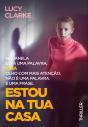 Estou Na Tua Casa - Preview