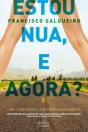Estou Nua, e Agora? - Preview