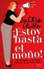 ¡Estoy Hasta El Moño! - Preview