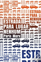 Estrada Para Lugar Nenhum