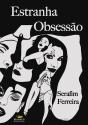 Estranha obsessão - Preview