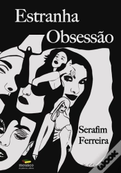 Capa do artigo Estranha obsessão