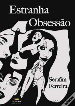 Capa do artigo Estranha obsessão