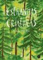 Estranhas Criaturas - Preview