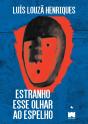Estranho esse Olhar ao Espelho - Preview