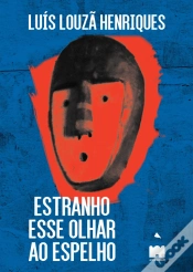 Capa do artigo Estranho esse Olhar ao Espelho
