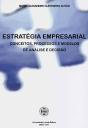 Estratégia Empresarial - Conceitos, Processos e Modelos de Análise e Decisão - Preview