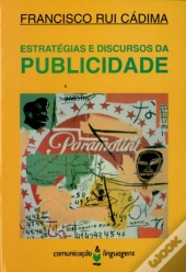 Estratégias e Discursos da Publicidade