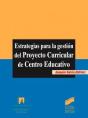 Estrategias Para La Gestión Del Proyecto Curricular De Centro Educativo - Preview