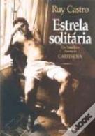 Estrela Solitária: um Brasileiro Chamado Garrincha
