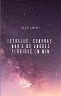 Estrelas, Sombras, Mar e os Amores Perdidos em Mim - Preview